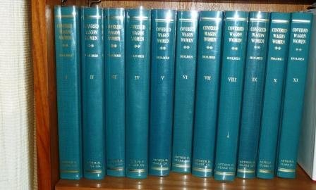 Covered Wagon Women Diaries & Letters from the Western Trails 11 Volume Set