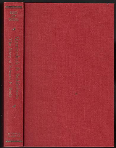 Beispielbild fr Quarterdeck and Saddlehorn: The Story of Edward P. Beale, 1822-1893 zum Verkauf von GridFreed