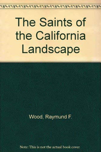 Saints of the California Landscape