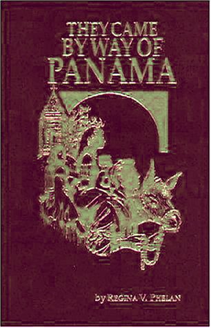 9780870622403: They Came by Way of Panama