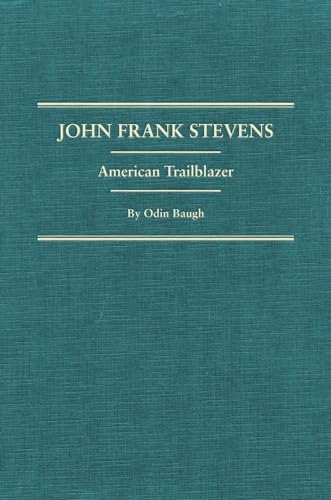 Stock image for John Frank Stevens for sale by James Lasseter, Jr