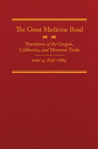 Stock image for The Great Medicine Road, Part 4 for sale by Blackwell's
