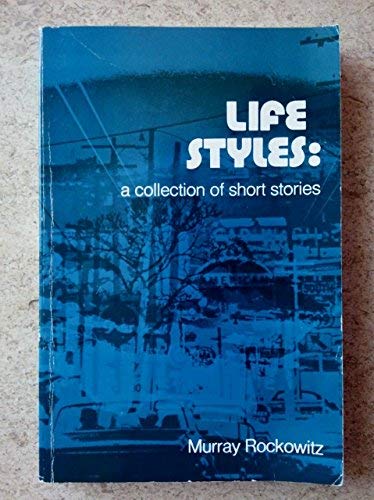 Life Styles (9780870651588) by Rockowitz, Murray