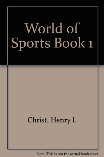 Stock image for The World of Sports Book 1 for sale by Prairie Creek Books LLC.