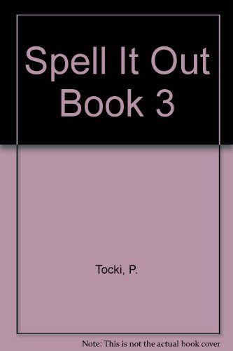 Beispielbild fr Spell It Out Book 3 zum Verkauf von Wonder Book