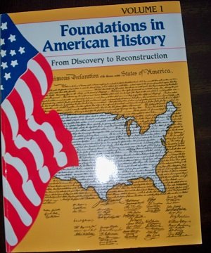 Stock image for Foundations in American History: From Discovery to Reconstruction for sale by SecondSale