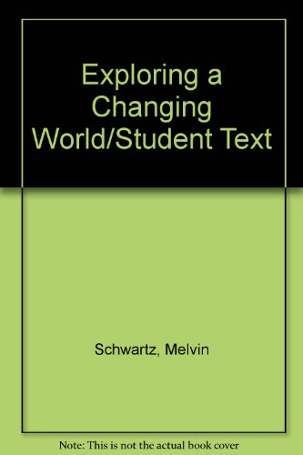 Imagen de archivo de Exploring a Changing World/Student Text a la venta por Wonder Book