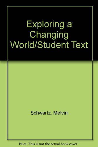9780870658976: Exploring a Changing World/Student Text