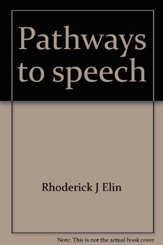 Stock image for Pathways to speech for sale by GridFreed