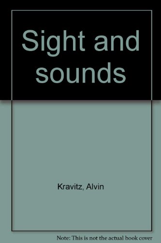 9780870659287: Sight and sounds