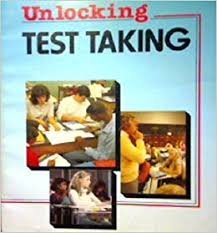 Beispielbild fr Unlocking Test Taking zum Verkauf von Wonder Book
