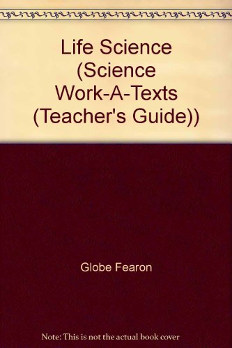 9780870659638: Life Science (Science Work-A-Texts (Teacher's Guide))