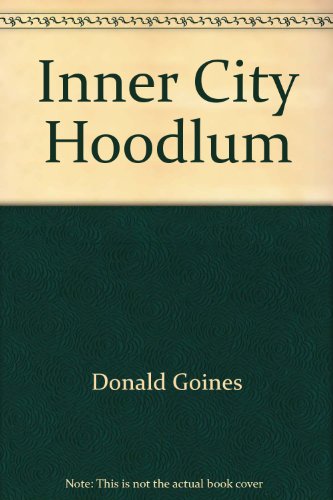 Beispielbild fr Inner City Hoodlum zum Verkauf von Burm Booksellers