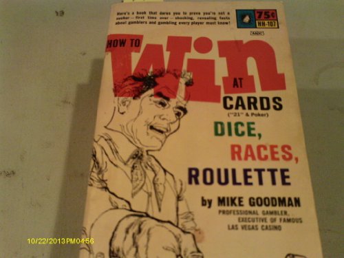 Beispielbild fr How to Win at Cards , Dice, Races, Roulette zum Verkauf von G3 Books