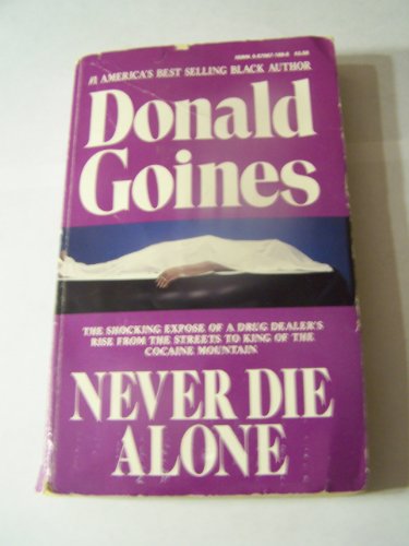 Stock image for Never Die Alone for sale by ThriftBooks-Atlanta