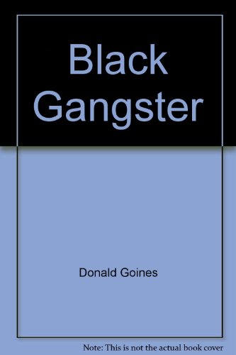 9780870671920: Black Gangster - O/P W79619
