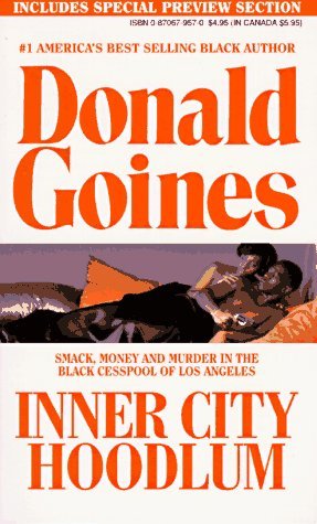 9780870671937: Inner City Hoodlum (Holloway House Originals)