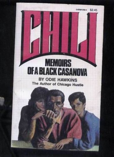 9780870672583: Chili: Memoirs of a Black Casanova