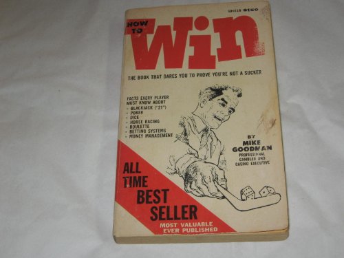 Stock image for How to Win At Dice, Races, Roulette for sale by ThriftBooks-Dallas