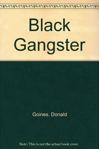 Imagen de archivo de Black Gangster a la venta por The Chatham Bookseller