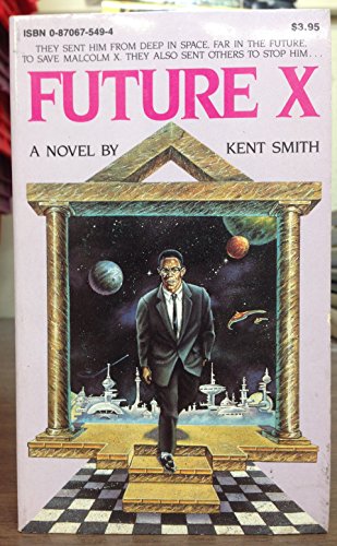 Future X (9780870675492) by Smith, Kent