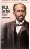 Imagen de archivo de W.E.B.Du Bois: Scholar/Activist (Black American S.) a la venta por Kennys Bookstore