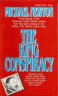 The King Conspiracy (9780870677298) by Newton, Michael