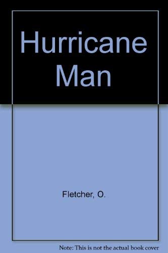 Imagen de archivo de Hurricane Man a la venta por First Coast Books