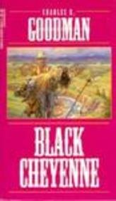 Stock image for Black Cheyenne for sale by ThriftBooks-Dallas