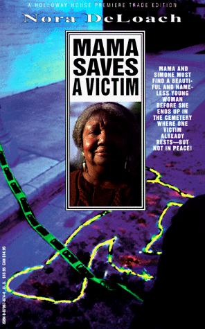 Stock image for Mama Saves a Victim for sale by ThriftBooks-Atlanta