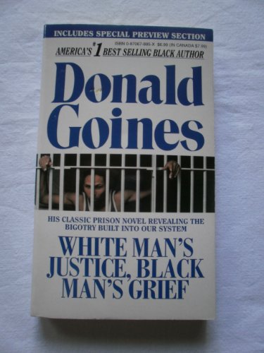 Imagen de archivo de White Man's Justice, Black Man's Grief a la venta por ThriftBooks-Dallas