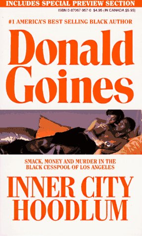 9780870679575: Inner City Hoodlum (Holloway House Originals)