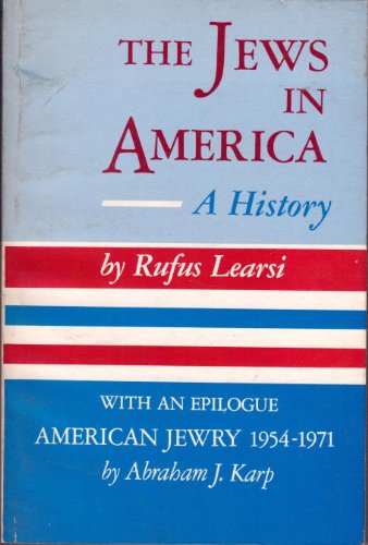 Beispielbild fr The Jews in America: A History, zum Verkauf von ThriftBooks-Dallas