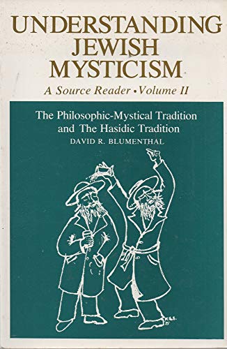 Stock image for Understanding Jewish Mysticism: A Source Reader, Volume II for sale by Bulk Book Warehouse