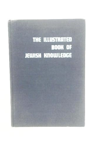 9780870683589: Illustrated Book of Jewish Knowledge