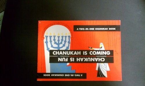 Chanukah is Coming/Chanukah is Fun