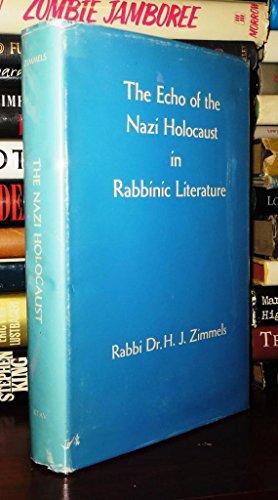 Beispielbild fr The Echo of the Nazi Holocaust in Rabbinic Literature zum Verkauf von Better World Books