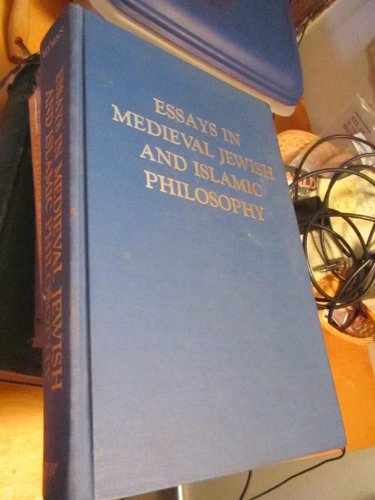 Beispielbild fr Essays in Medieval Jewish and Islamic Philosophy: Studies From the Publications of the American Academy for Jewish Research zum Verkauf von Windows Booksellers
