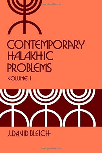 9780870684500: Contemporary Halakhic Problems, Vol. 1 (Library of Jewish Law and Ethics)