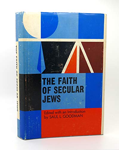 Stock image for The Faith of secular Jews (The Library of Judaic learning) for sale by Open Books