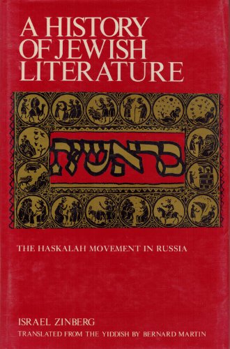 Beispielbild fr The Haskalah Movement in Russia (A History of Jewish Literature, Vol. 11) (English and Yiddish Edition) zum Verkauf von Orphans Treasure Box