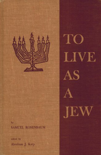 Beispielbild fr To Live as a Jew zum Verkauf von Better World Books