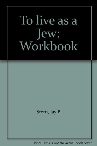 Stock image for To live as a Jew: Workbook for sale by Basement Seller 101