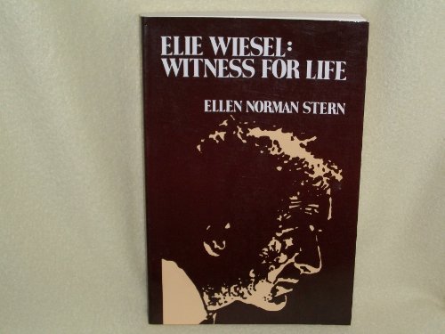 Stock image for Elie Wiesel: Witness for Life for sale by ThriftBooks-Atlanta