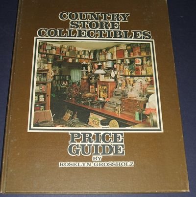 Beispielbild fr Country Store Collectibles Price Guide zum Verkauf von Wonder Book