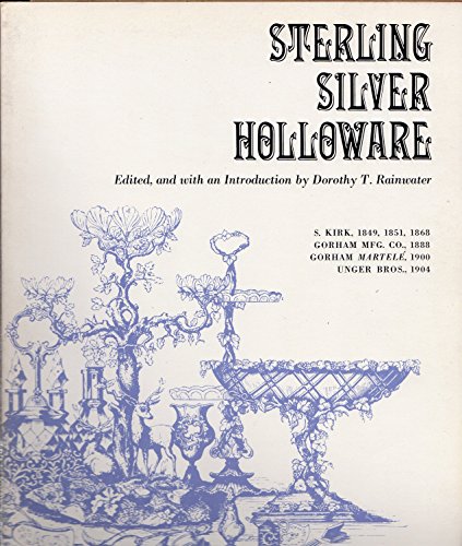 Imagen de archivo de Sterling Silver Holloware a la venta por ThriftBooks-Dallas