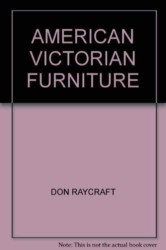 9780870691775: AMERICAN VICTORIAN FURNITURE