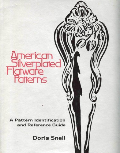 9780870692246: American Silverplated Flatware Patterns