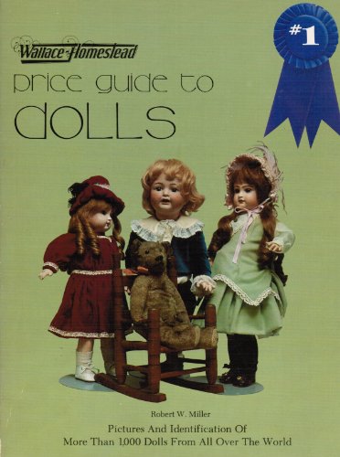 Stock image for Wallace-Homestead Price Guide to Dolls for sale by JR Books