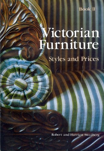 Stock image for Victorian furniture, book II: Styles and prices for sale by Hawking Books